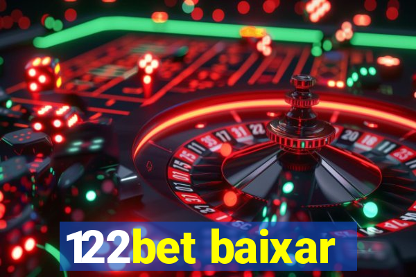 122bet baixar